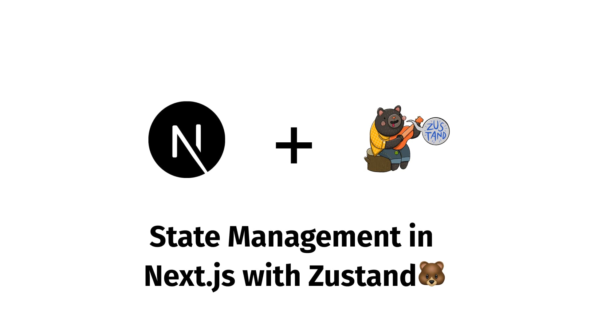 State Management in Next.js: A Deep Dive into Context API and Zustand